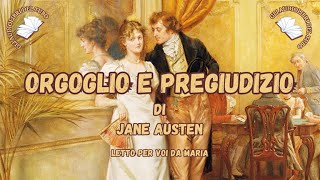 ORGOGLIO E PREGIUDIZIO di Jane Austen Romanzo Completo [upl. by Acessej]