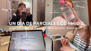 UN DÍA DE PARCIALES CONMIGO🎀 Productividad parciales de medicina estudio [upl. by Goldenberg313]