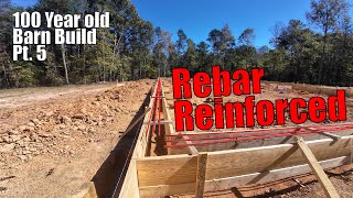 Installing rebar in our stem wall  100 year old Barn Build [upl. by Ivon]