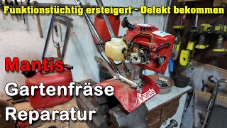 Mantis Gartenfräse in Ebay funktionstüchtig ersteigert und defekt bekommen 😫 [upl. by Ennovahs590]