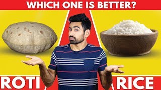 Roti vs Rice  Which is Better Myth Busted [upl. by Lazor427]