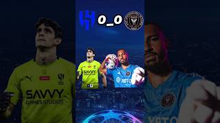 INTER MIAMI VS ALHILAL food fotball foryou الهلال intermiami انترميامي alhilal shorts [upl. by Lienahs]