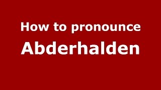 How to pronounce Abderhalden Colombian SpanishColombia  PronounceNamescom [upl. by Pitts]