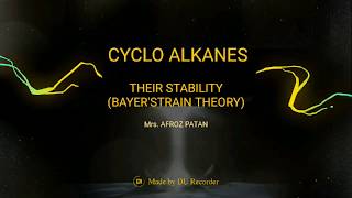 Cycloalkanes amp Their StabilityBayer’s Strain Theory [upl. by Atisusej803]