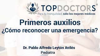 Primeros auxilios en niños ¿Cómo reconocer una emergencia [upl. by Arin]