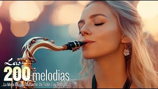 Las 100 melodías más hermosas en la historia de la saxofón  Best of 70s 80s Instrumental éxitos 🎷 [upl. by Aala]