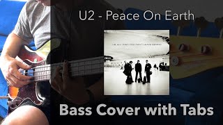 U2  Peace On Earth Bass Cover WITH TABS [upl. by Eldnek]