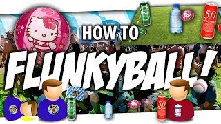 🎓 How to FLUNKYBALL [upl. by Ennayrb]