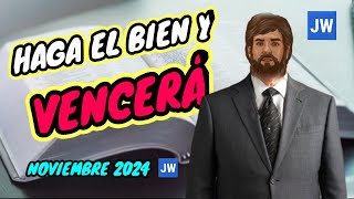 TENEMOS QUE HACER EL BIEN SIEMPRE DISCURSO JW TESTIGOS DE JEHOVÁ JWORG [upl. by Piderit132]