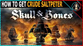 How to Get Crude Saltpeter  Skull and Bones [upl. by Aryc]