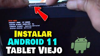 😮 Instalar ANDROID 11 en un TABLET VIEJO  Somos Android [upl. by Notsa60]