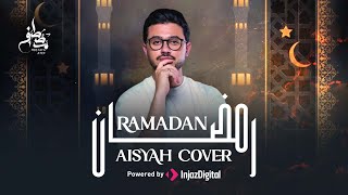 Mostafa Atef  Ramadan  Aisyah Cover  Malay amp Arabic  مصطفى عاطف  رمضان [upl. by Gage]