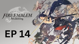 Fire Emblem Awakening  Episode 14 [upl. by Janith886]