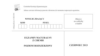 Matura Chemia  czerwiec 2013  poziom rozszerzony  CKE [upl. by Trevethick]