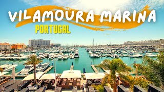 Vilamoura Marina Tour  Algarve  Portugal 2024 [upl. by Yatnuahc]