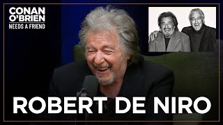 Al Pacino Never Had Any Beef With Robert De Niro  Conan OBrien Needs A Friend [upl. by Chemar]