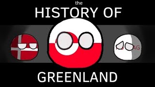 COUNTRYBALLS History of Greenland [upl. by Aeriel208]