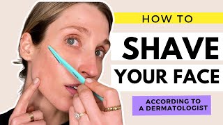 How to Shave Your Face to Remove Peach Fuzz  According to a Dermatologist [upl. by Hildegaard]