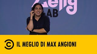 Il meglio di Max Angioni  Zelig CLab  Comedy Central [upl. by Dena918]