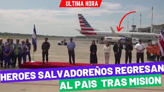 🌎🤝 Héroes Salvadoreños Regresan Tras Misión Humanitaria en Costa Rica 🇸🇻✈️🇨🇷 🌟👏 [upl. by Anesuza]