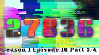 Season 1 Episode 10 Part 34  Video But Craziness Increases Everyday [upl. by Lemor]