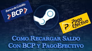 Como recargar en Steam con BCP y PagoEfectivo [upl. by Pallua]