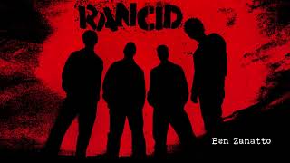 Rancid  quotBen Zanottoquot Full Album Stream [upl. by Muire]