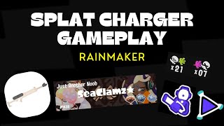 Splat Charger Gameplay Rainmaker [upl. by Scribner]