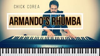 Chick Corea Armandos Rhumba Piano Solo [upl. by Meggie]