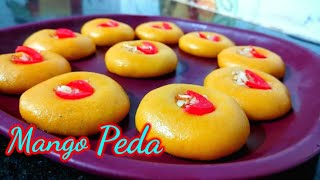 Mango Peda Recipe  Mango Peda  Aam Peda Recipe  Peda Recipe Peda  Mango Recipe [upl. by Merralee]