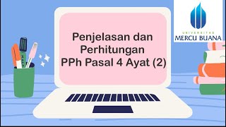 PPh PASAL 4 AYAT 2 DAN CONTOH SOAL [upl. by Llezo573]