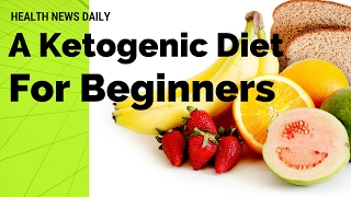 KETOGENIC DIET for Beginners [upl. by Janis]