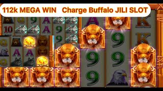 112K Mega win🔥 Charge Buffalo JILI SLOT [upl. by Eliason]