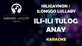 ILIILI TULOG ANAY  Hiligaynon  Ilonggo Lullaby INSTRUMENTAL  Jhazz Tv [upl. by Barlow]