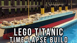 LEGO Titanic Construction TimeLapse【7 model】 [upl. by Curley]