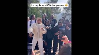 Le rap fr au défilé Jacquemus 🤩 [upl. by Carmena]