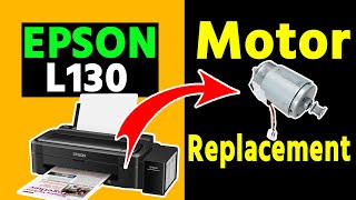 Epson l130 motor replacement  Epson l130 all light blinking Problem solution OVERPRINTBD [upl. by Rother]