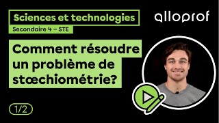 Comment résoudre un problème de stoechiométrie 12  Sciences et technologies  Alloprof [upl. by Cale]