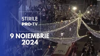 Știrile PRO TV  9 Noiembrie 2024 [upl. by Gniy]