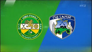 Offaly the masters in midlands battle  Laois 108 Offaly 213  Leinster SFC highlights [upl. by Anelrats165]