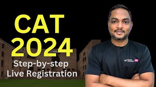 CAT 2024 StepbyStep Live Registration Guide  Dont Miss This [upl. by Rebeca440]