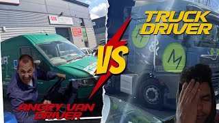 Trucking UK Vlog  Angry Van Driver vs HGV Truck driver [upl. by Haelam]