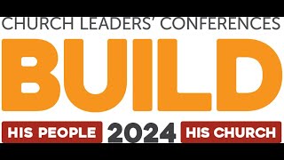 BUILD  CHURCH LEADERS CONFERENCE NAIROBI [upl. by Ariaes]