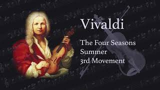 Vivaldi  Summer 3rd Movement  Storm  The Four Seasons [upl. by Anilec]