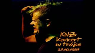 19 KNŻ  Kazik Na Żywo  Nie Ma Litości  1997 Warszawa Trójka LIVE  KONCERT [upl. by Auqeenahs876]