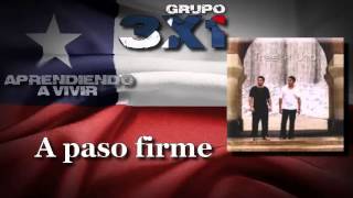 Tres x Uno  03 A paso firme CD APRENDIENDO A VIVIR Grupo Cristiano [upl. by Grodin]