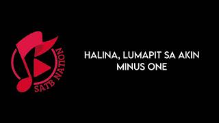 HALINA LUMAPIT SA AKIN  MINUS ONE [upl. by Nomzzaj788]