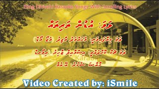 Udun Tharithah MSOLO iSing Dhivehi Karaoke [upl. by Nebeur]