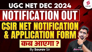 UGC NET December Notification 2024  CSIR NET Dec 2024 Application Form कब आएगा Nadeem Sir [upl. by Mauchi868]