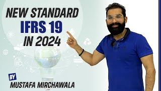 New Standard IFRS 19 in 2024 [upl. by Aliled]